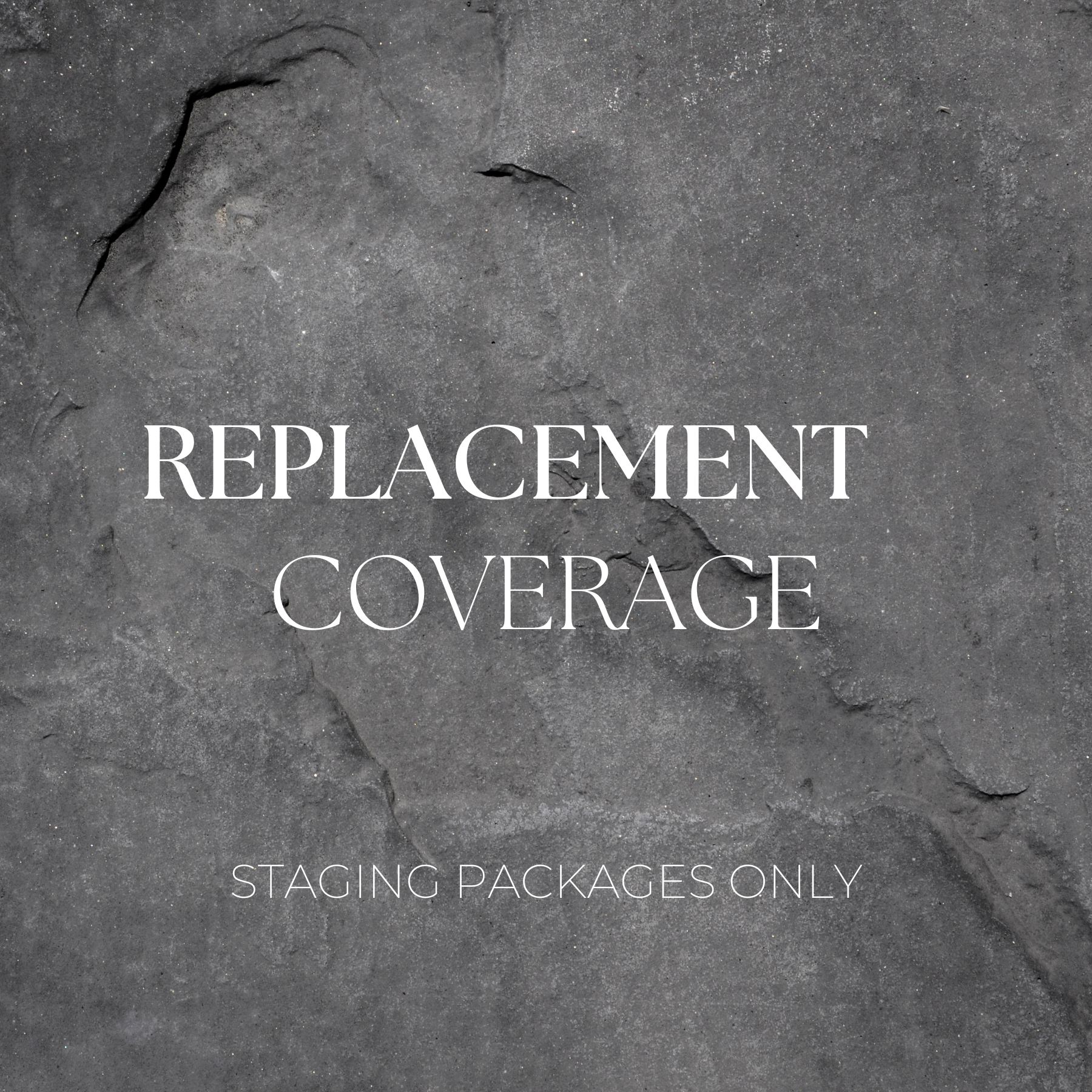 Replacement Coverage